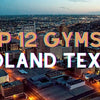 12 Best Gyms & Sports Clubs In Midland, Texas For Work out